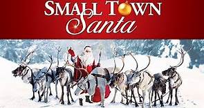 Small Town Santa– Official Trailer