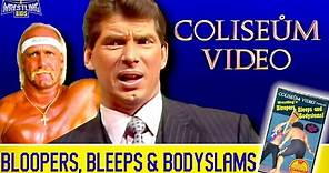 WWF Bloopers, Bleeps & Bodyslams - The First Ever Coliseum Home Video