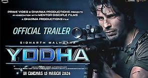YODHA (2024) Official Trailer | Sidhart Malhotra, Disha Patani, Raashi Khanna