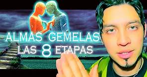 Las 8 etapas en la relación de ALMAS GEMELAS (llamas gemelas)