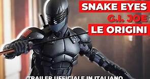 Snake Eyes: G.I. Joe - Le Origini. TRAILER ITALIANO