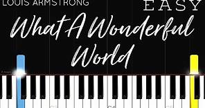 Louis Armstrong - What A Wonderful World | EASY Piano Tutorial