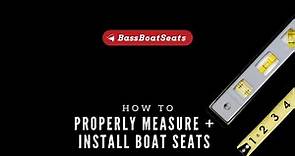 How to Measure + Install DeckMate Boat Seats