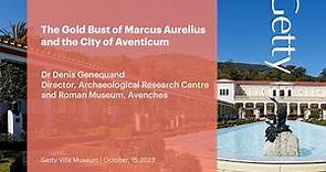 The Gold Bust of Marcus Aurelius and the City of Aventicum