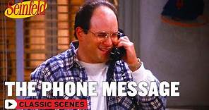 George Leaves A Bad Message | The Phone Message | Seinfeld