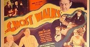 The Ghost Walks (1934)