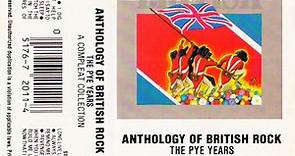 Various - Anthology Of British Rock  The Pye Years