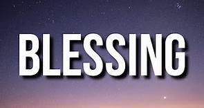 Lil Tecca - Blessing (Lyrics)