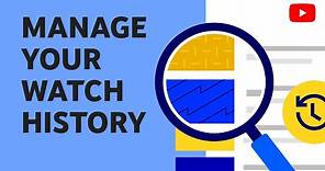 Manage your search and watch history on YouTube