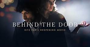RITZ Paris presents 'Behind the door' by Zoe Cassavetes