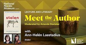 Meet the Author: Ann-Helén Laestadius, Stolen