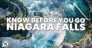 THINGS TO KNOW BEFORE YOU GO TO NIAGARA FALLS