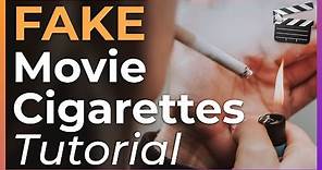 How to Make FAKE Movie Cigarettes