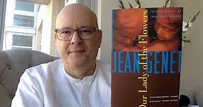 Our Lady of the Flowers by Jean Genet - Book Chat