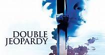 Double Jeopardy streaming: where to watch online?