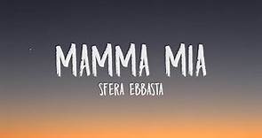 Sfera Ebbasta, Rvssian - Mamma Mia (Letra/Lyrics)