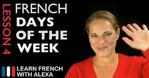 The French Days of the Week (French Essentials Lesson 4)