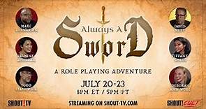 Always a Sword: A Sword & Sorcery Adventure | July 20 at 8pm ET / 5pm PT
