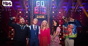 Go Big Show: First Look | TBS