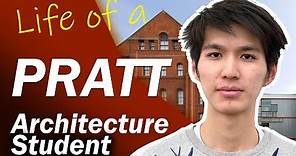 Life of an Architecture Student - PRATT INSTITUTE SCHOOL OF ARCHITECTURE