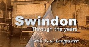 Swindon Through The Years - Series 3 full programme