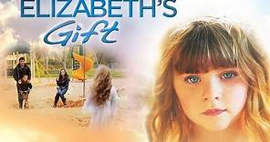 Elizabeth's Gift (2012) | Trailer | Kari Hawker-Diaz | Paul D. Hunt | Savanna Kylie Lewis