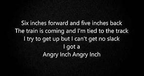 Angry inch - Hedwig and the Angry Inch LYRICS