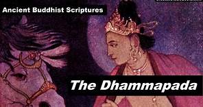 THE Dhammapada - FULL AudioBook 🎧📖 | Greatest🌟AudioBooks | Buddhism - Teachings of The Buddha