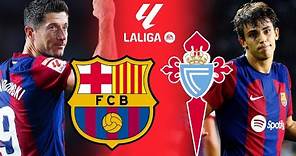 Barcelona vs Celta Vigo, La Liga 2023/24 - MATCH PREVIEW
