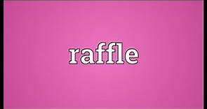 Raffle Meaning