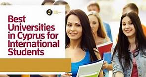 5 Best Universities in Cyprus for International Students