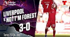 Highlights & Goles: Liverpool v. Nottingham Forest 3-0 | Premier League | Telemundo Deportes