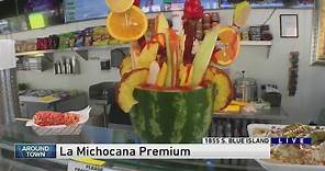 Around Town - La Michoacana Premium