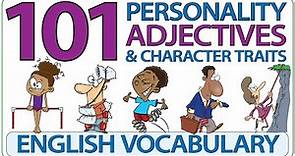 101 Adjectives to Describe Personality and Character - Personality Traits & Character Traits