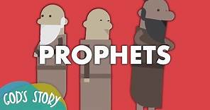 God's Story: Prophets