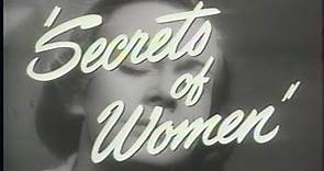 Secrets Of Women aka Kvinnors väntan (1952) Trailer