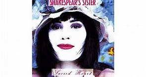 Shakespears Sister - Sacred Heart (Official Audio)