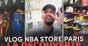 VLOG NBA STORE PARIS: DECOUVERTE DU PREMIER MAGASIN NBA OFFICIEL EN FRANCE + GIVEAWAY SURPRISE