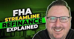 FHA Streamline Refinance Explained - Lower Rates and Monthly Payments 2023.