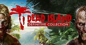 Dead Island Definitive Collection - Announcement Trailer [UK]