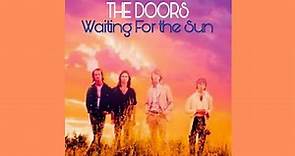 THE DOORS Waiting For the Sun (1970) [HQ]