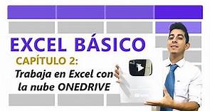 02 | Trabaja en Excel con la nube OneDrive