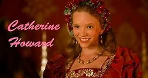 History of Catherine Howard