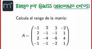 Cómo calcular el rango de una matriz. Método de Gauss