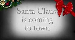 Frank Sinatra Santa Claus is coming to town Lyrics Video Christmas original