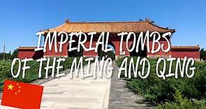 Imperial Tombs of the Ming and Qing Dynasties - UNESCO World Heritage Site