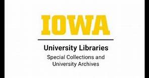 Welcome to University of Iowa Libraries Special Collections