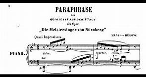 Hans von Bülow - Paraphrase des Quintetts aus 'Die Meistersinger von Nürnberg' (Blumenthal)