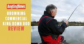 Fishing Tackle Reviews | Browning Commercial King Bomb Rod