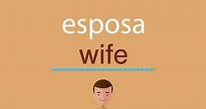 Cómo decir "esposa" en inglés